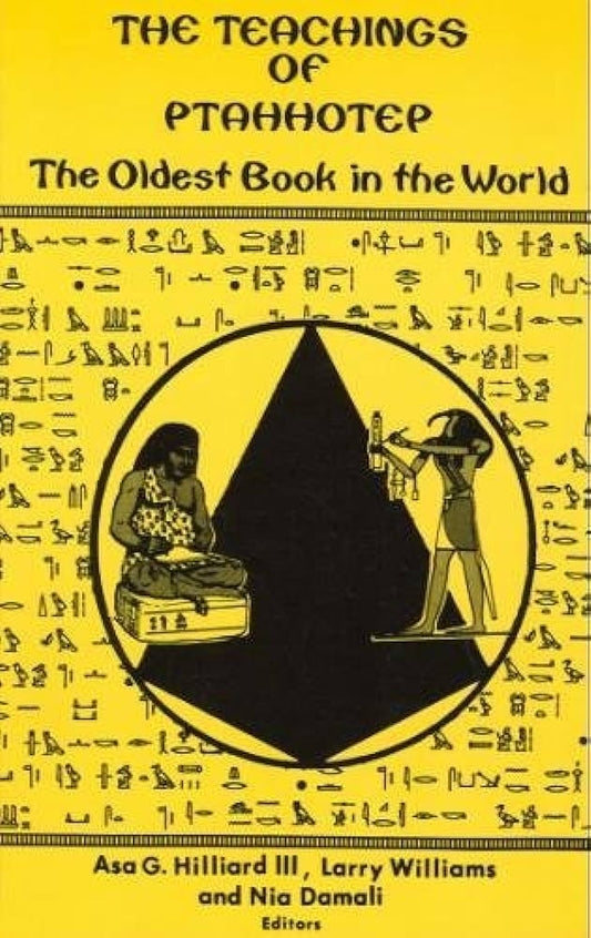 The Teachings Of PtahHotep: The Oldest Book In The World