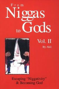 From Niggas to Gods Vol. 2 by Akil